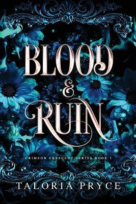 Blood & Ruin: A Vampire Romantasy - Taloria Pryce - cover