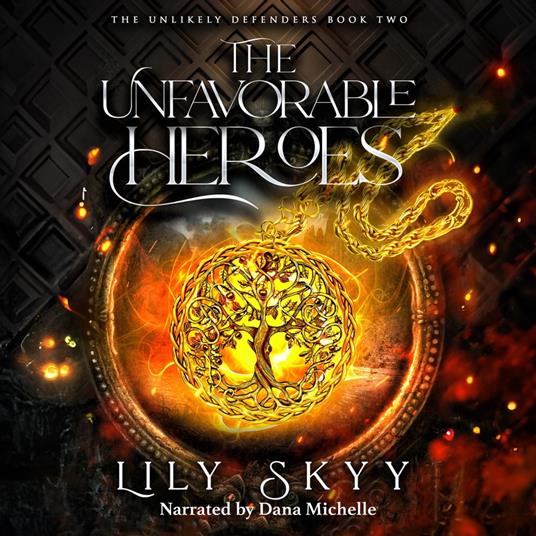 Unfavorable Heroes, The