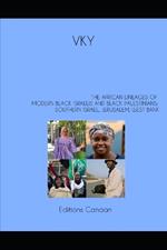 The African Lineages of Modern Black Israelis And Black Palestinians: Southern Israel, Jerusalem, West Bank
