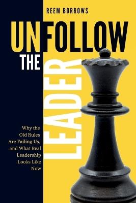 Unfollow the Leader - Reem Borrows - cover