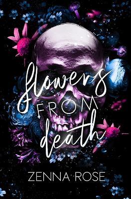 Flowers from Death - Zenna Rose - cover