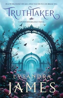 Truthtaker - Lysandra James - cover