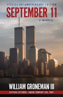 September 11: A Memoir - William Groneman - cover