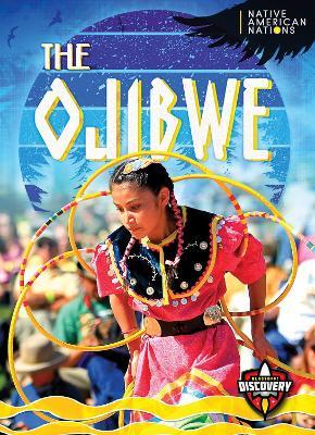 The Ojibwe - Betty Marcks - cover