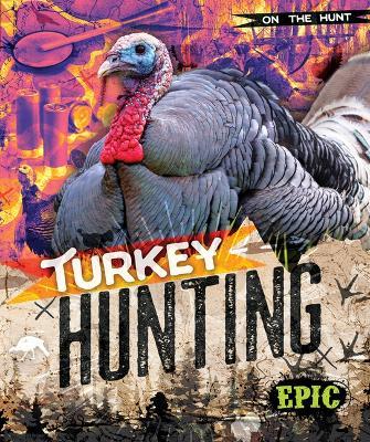 Turkey Hunting - Roxanne Troup - cover
