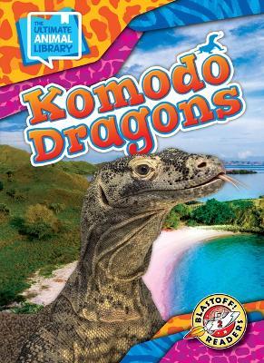Komodo Dragons - Chris Bowman - cover