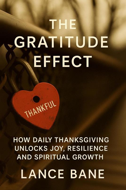 The Gratitude Effect