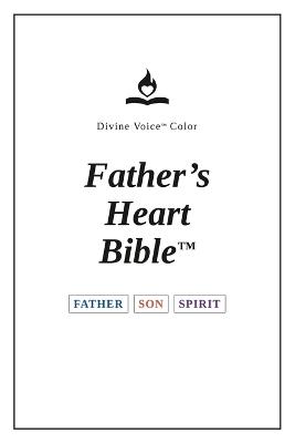 FHB, Regular Print Bible, Red Letter, White Paperback: Divine Voice Color, the Complete Bible for Everyone, Gen-Rev, EZ Read, Father's Heart Bible - cover
