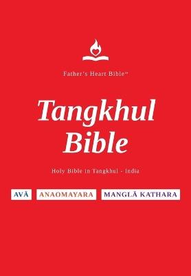 FHB, Tangkhul Bible, Red Letter, Hardback, Easy to Read: Holy Bible, Divine Voice Color, Tangkhul, Gen-Rev, Father's Heart Bible - cover