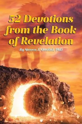 REVELATION 52 Devotions - Steven J Ottolini - cover