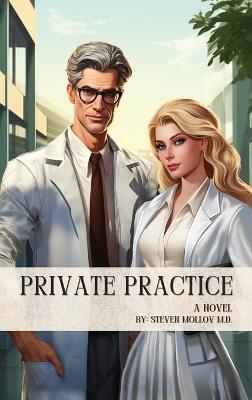 Private Practice - Steven Mollov - cover