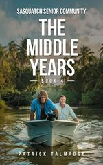 The Middle Years