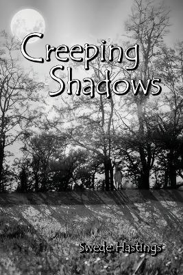 Creeping Shadows - Swede Hastings - cover