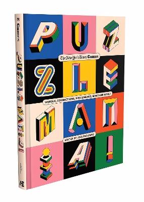 Puzzle Mania!: Wordle, Connections, Spelling Bee, Minis and More! - The New York Times Games,Joel Fagliano - cover