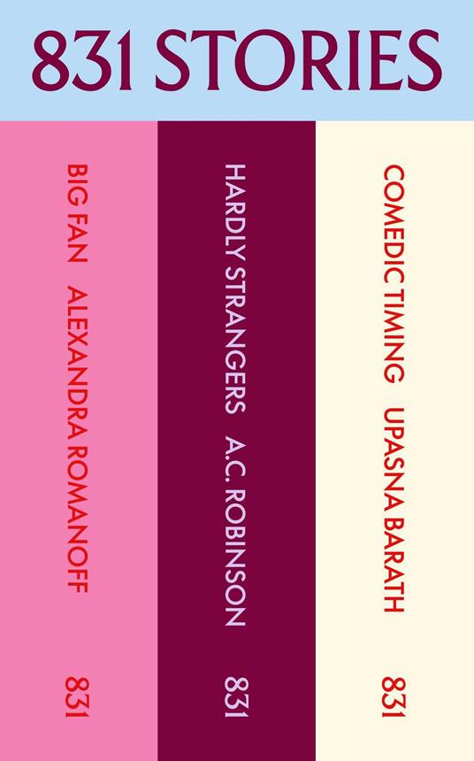 831 Stories: The First Three