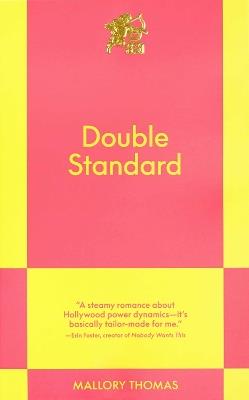 Double Standard: An 831 Stories Romance - Mallory Thomas - cover