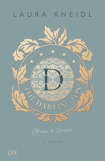 Ethan & Grace - Laura Kneidl - ebook