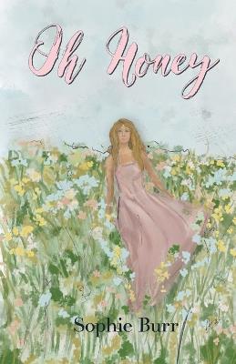 Oh Honey - Sophie Burr - cover