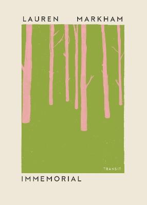 Immemorial - Lauren Markham - cover