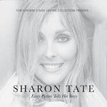 Sharon Tate: Every Picture Tells Her Story