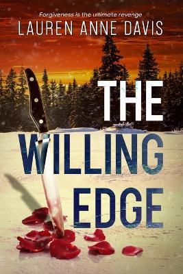 The Willing Edge - Lauren Anne Davis - cover