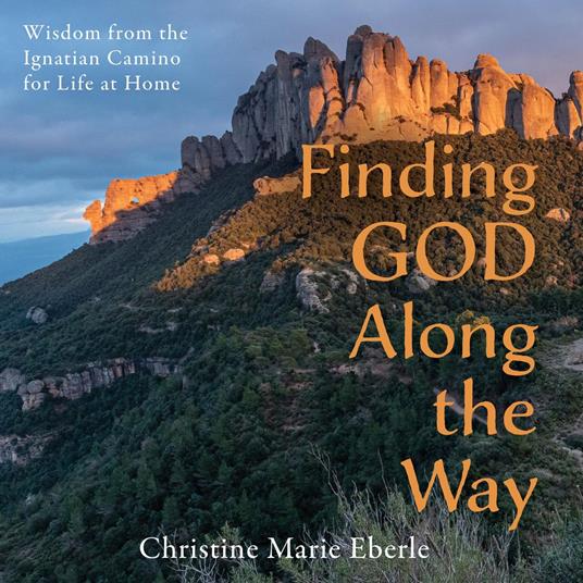 Finding God Along the Way