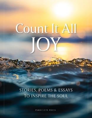 Count It All Joy: Stories, Poems, and Essays to Inspire the Soul - cover