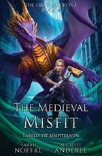 The Medieval Misfit: The First Beaufont Book 4