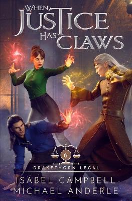 When Justice has Claws - Isabel Campbell,Michael Anderle - cover