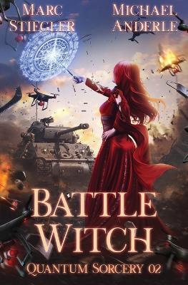 Battle Witch - Marc Stiegler,Michael Anderle - cover