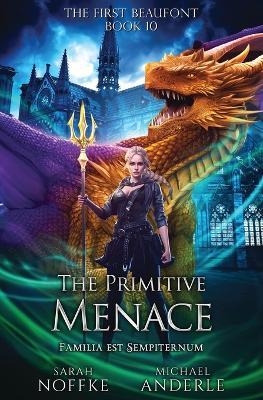 The Primitive Menace - Sarah Noffke,Michael Anderle - cover