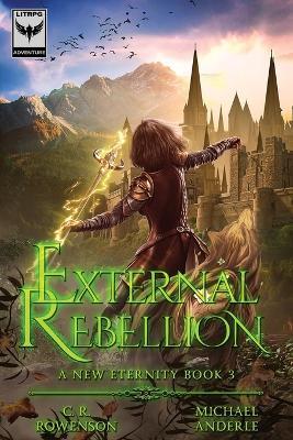 External Rebellion - C R Rowenson,Michael Anderle - cover