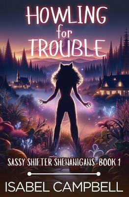 Howling for Trouble - Isabel Campbell,Michael Anderle - cover