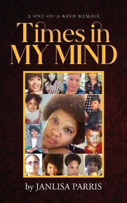Times in My Mind - Janlisa Parris - cover