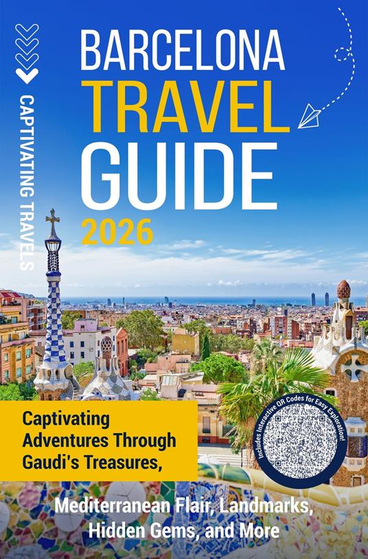 Barcelona Travel Guide