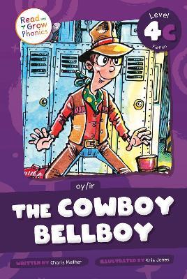 The Cowboy Bellboy: Level 4C (oy/ir) - Charis Mather - cover