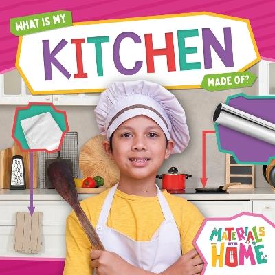 What Is My Kitchen Made Of? - Alex Hall - cover