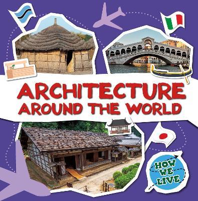 Architecture Around the World - E.C. Andrews - cover
