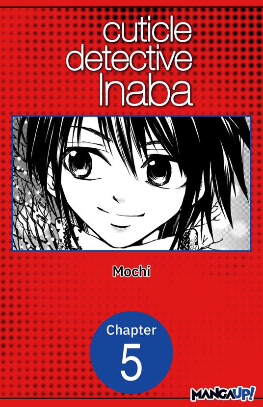 Cuticle Detective Inaba #005