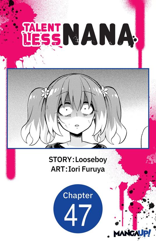 Talentless Nana #047
