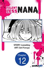 Talentless Nana #012