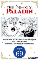 The Unholy Paladin #069