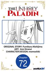 The Unholy Paladin #072