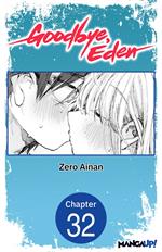 Goodbye, Eden #032
