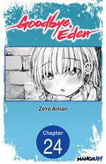 Goodbye, Eden #024