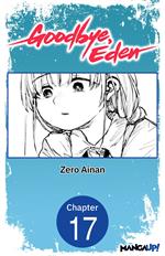 Goodbye, Eden #017