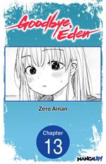 Goodbye, Eden #013