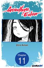 Goodbye, Eden #011