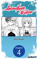 Goodbye, Eden #004