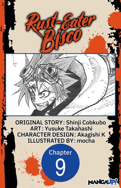 Rust-Eater Bisco #009